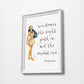 Pocahontas Quote | Minimalist Watercolor Art Print Poster Gift Idea For Him Or Her | Nursery Art |