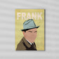 FRANK SINATRA Minimalist Art Print Poster Gift Idea For Him Or Her Music Poster