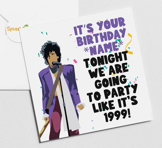 Party like it's 1999 Birthday Card